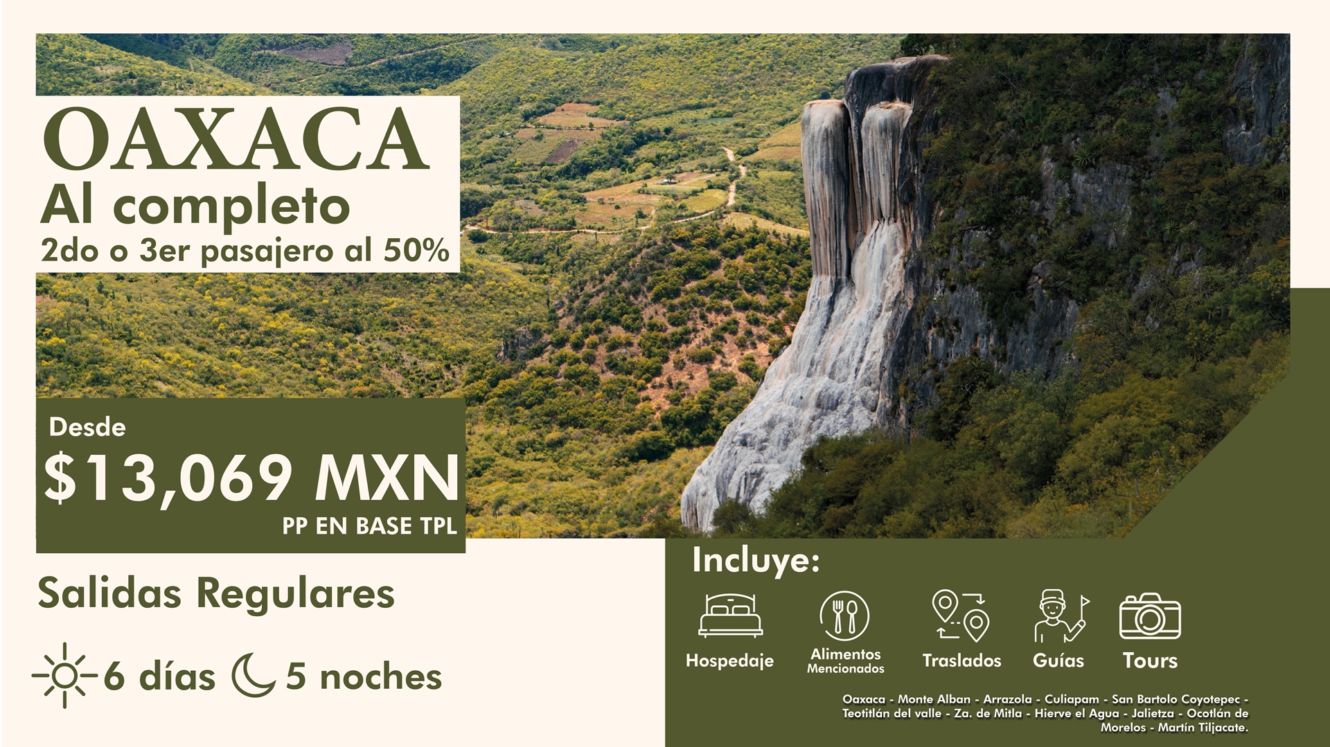 Oaxaca al Completo 2do Pax al 50%